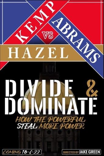 Watch Divide & Dominate: How the Powerful Steal More Power free online
