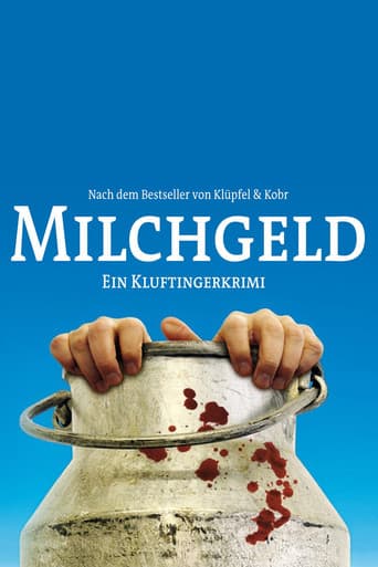 Watch Milchgeld. Ein Kluftingerkrimi free online