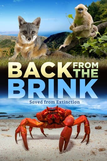 Watch Back from the Brink: Saved from Extinction free online