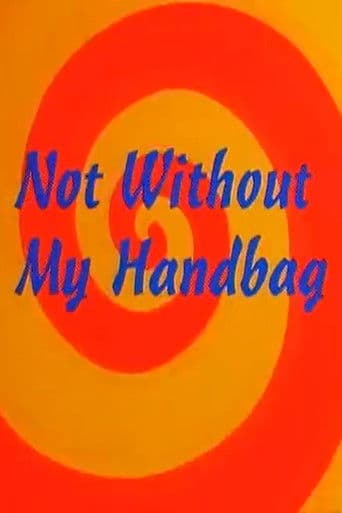 Watch Not Without My Handbag free online