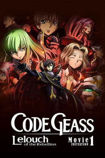 Watch Code Geass: Lelouch of the Rebellion I - Initiation free online