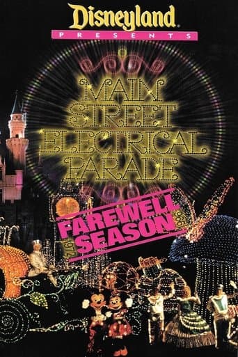 Watch Disney Presents: Main Street Electrical Parade - Farewell Season free online