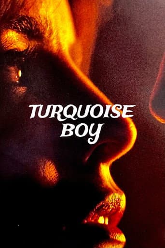 Watch Turquoise Boy free online