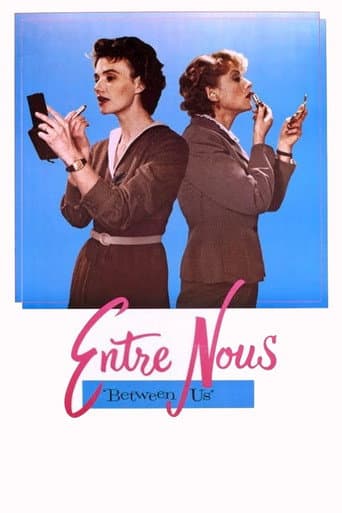 Watch Entre Nous free online