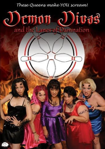 Watch Demon Divas and the Lanes of Damnation free online