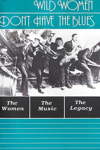 Watch Wild Women Don't Have the Blues free online