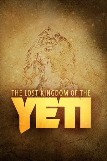 Watch The Lost Kingdom of the Yeti free online