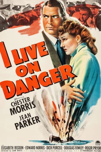 Watch I Live on Danger free online