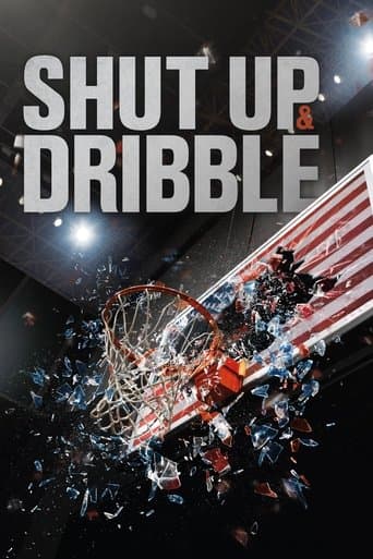 Watch Shut Up and Dribble free online