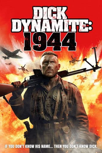 Watch Dick Dynamite: 1944 free online