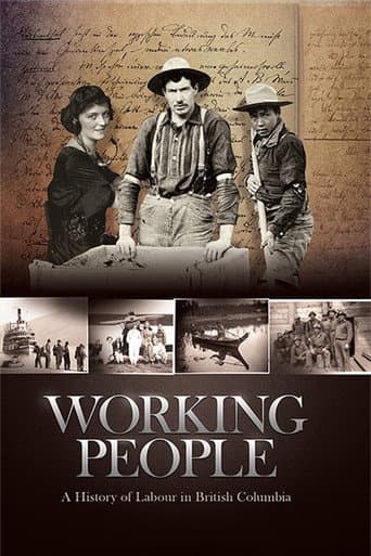 Watch Working People: A History of Labour in British Columbia free online