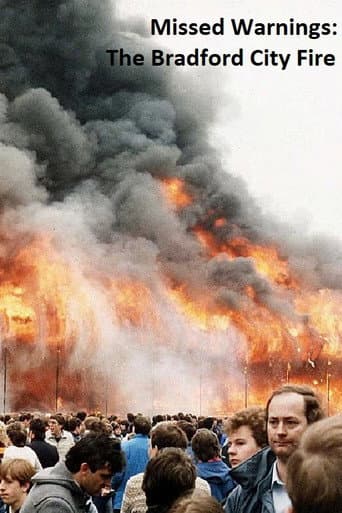 Watch Missed Warnings: The Bradford City Fire free online