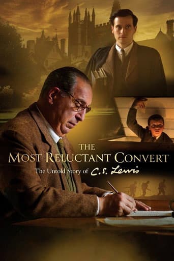 Watch The Most Reluctant Convert: The Untold Story of C.S. Lewis free online