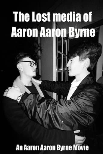 Watch The Lost Media of Aaron Aaron Byrne free online
