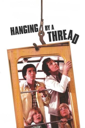 Watch Hanging by a Thread free online