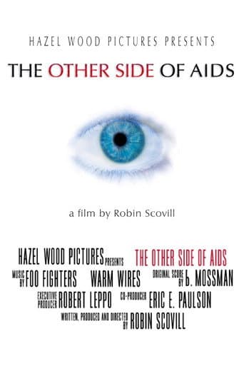 Watch The Other Side of AIDS free online