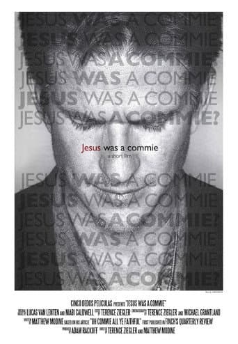 Watch Jesus Was a Commie free online