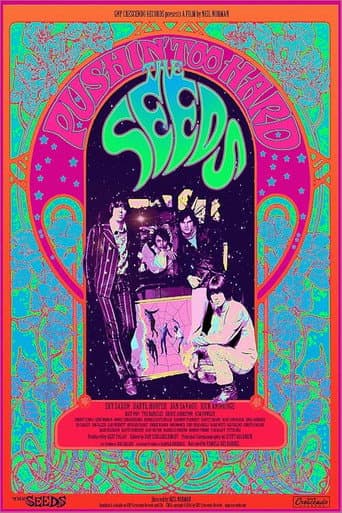Watch The Seeds: Pushin' Too Hard free online