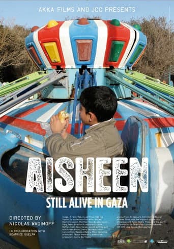 Watch Aisheen (Still Alive in Gaza) free online
