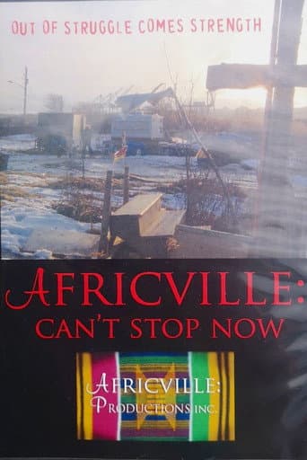 Watch Africville: Can't Stop Now free online