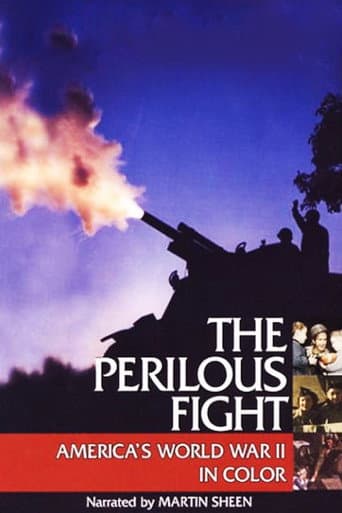 Watch The Perilous Fight: America's World War II in Color free online