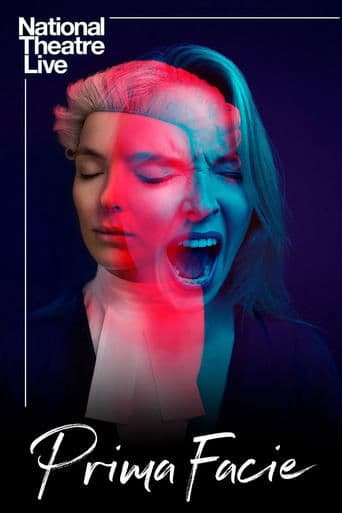 Watch National Theatre Live: Prima Facie free online
