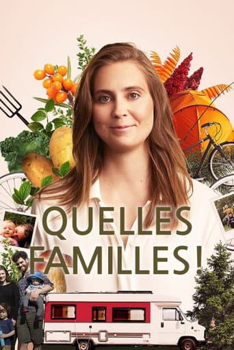 Watch Quelles familles! free online