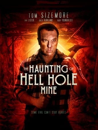Watch The Haunting of Hell Hole Mine free online