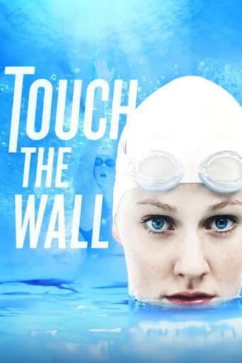 Watch Touch the Wall free online