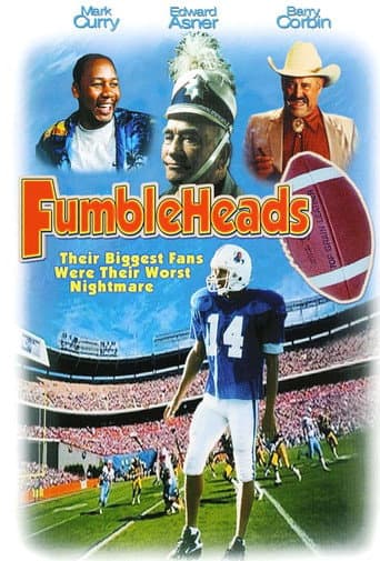 Watch The Fumbleheads free online