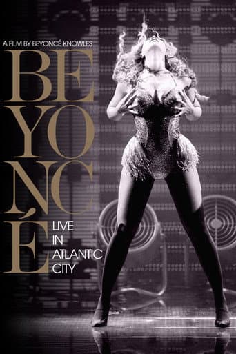 Watch Beyoncé: Live in Atlantic City free online