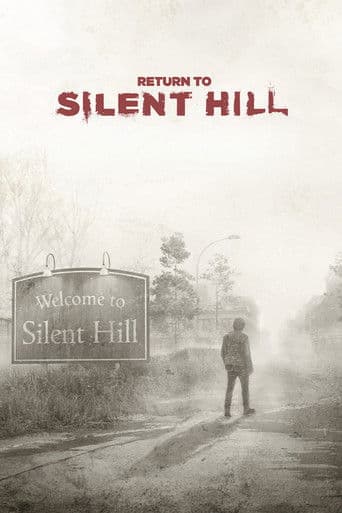 Watch Return to Silent Hill free online