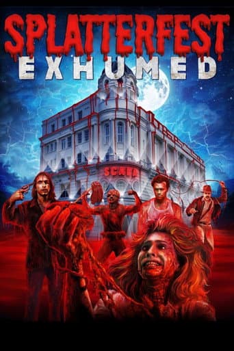 Watch Splatterfest Exhumed free online