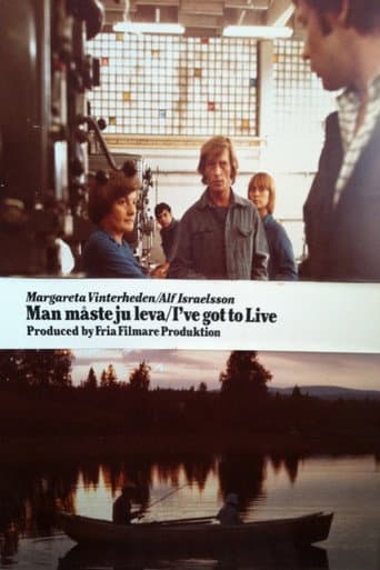 Watch I've Got to Live... free online