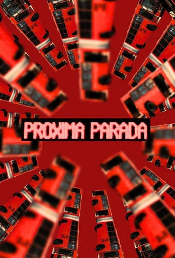 Watch Próxima Parada free online