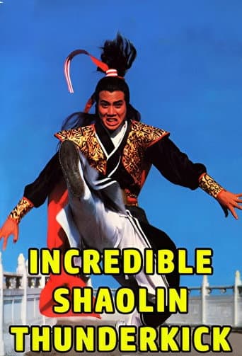 Watch Incredible Shaolin Thunderkick free online