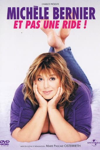 Watch Michèle Bernier - Et pas une ride free online
