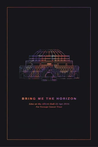 Watch Bring Me the Horizon: Live at the Royal Albert Hall free online