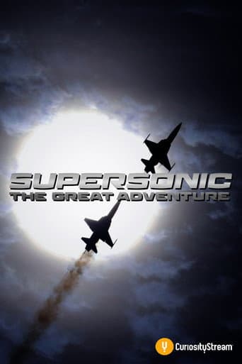 Watch Supersonic: The Great Adventure free online