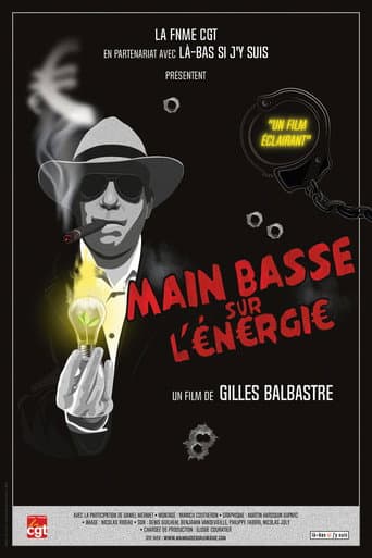 Watch Main basse sur l'énergie free online