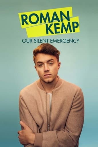 Watch Roman Kemp: Our Silent Emergency free online
