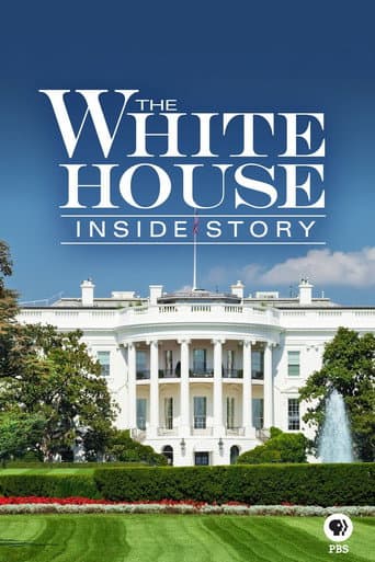 Watch The White House: Inside Story free online