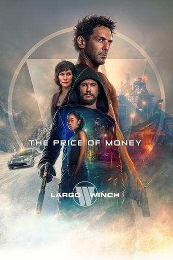 Watch Largo Winch: The Price of Money free online