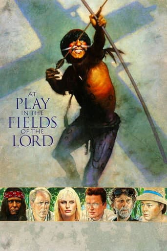 Watch At Play in the Fields of the Lord free online