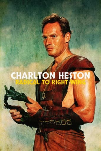 Watch Charlton Heston: Radical to Right Wing free online