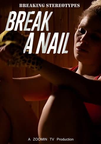 Watch Break a Nail free online