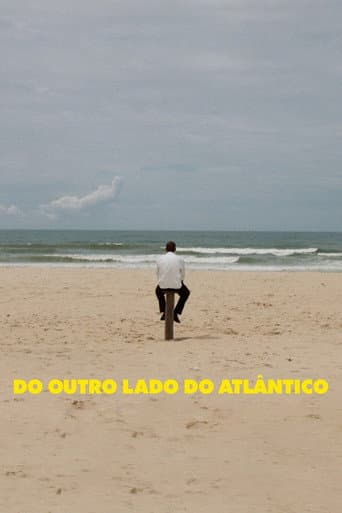 Watch The Other Side of the Atlantic free online