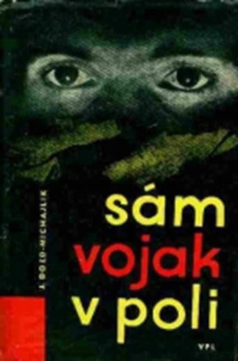 Watch Sám vojak v poli free online