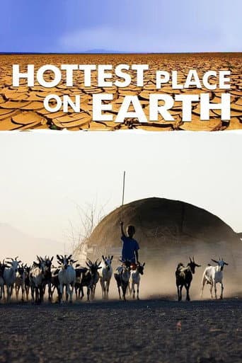 Watch Hottest Place on Earth free online