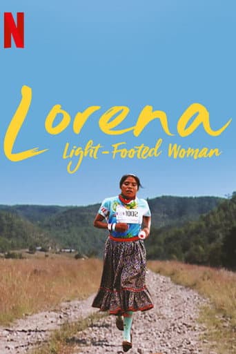 Watch Lorena: Light-Footed Woman free online
